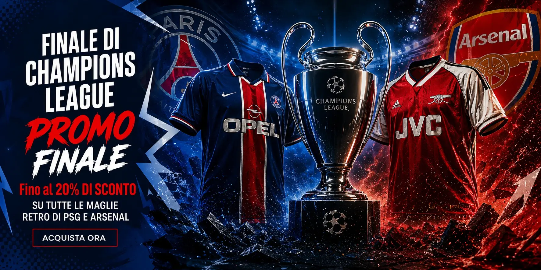Banner promo Champions League con maglie retro PSG e Arsenal e sconto 20% su Goleada Shop