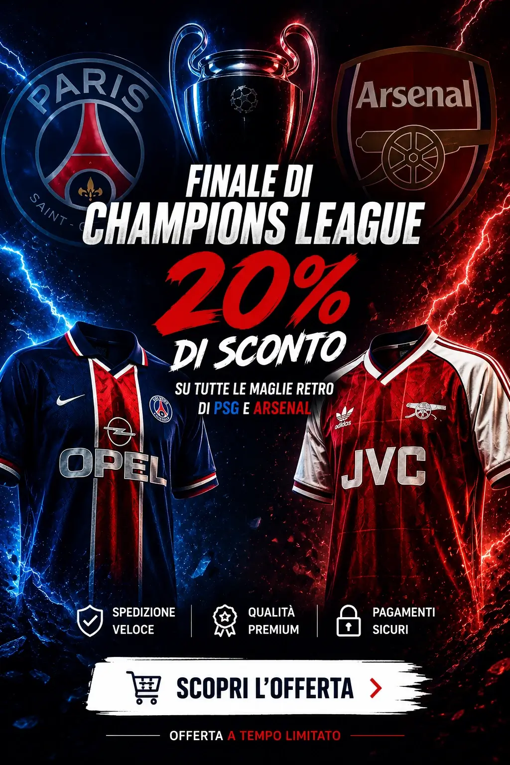 goleada shop psg arsenal finale champions promo mobile 20 off 1